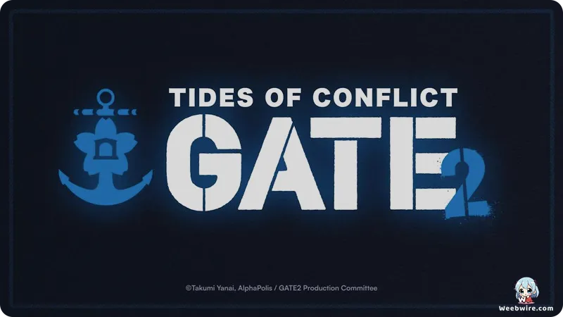 GATE 2: Tides of Conflict Anime Scripts Finalized | Weebwire